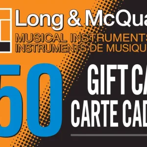 Long & McQuade 50 Gift Card Nouvelle Collection