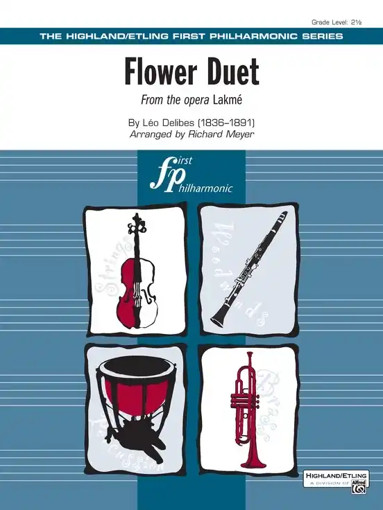 Alfred Publishing Flower Duet (from the Opera Lakme) - Delibes/Meyer - Full Orchestra - Gr. 2.5 Prix Réduit