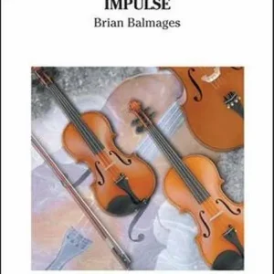 Solde FJH Music Company Impulse - Balmages - String Orchestra - Gr. 0.5