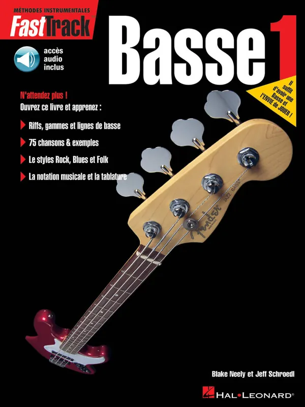 Acheter Direct Hal Leonard Fastrack Bass Method, Book 1 (French Edition) - Neely/Schroedl - Book/Audio Online
