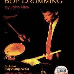 Expédié Aujourd'hui Alfred Publishing The Art of Bop Drumming - Riley/Thress - Drum Set - Book/Audio Online