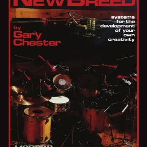 Hal Leonard The New Breed Systems for the Development of Your Own Creativity - Chester/Mattingly - Drum Set - Book/Audio Online Offre Du Jour