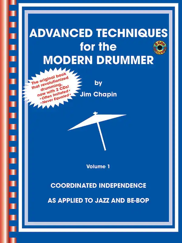 Seulement Aujourd'hui Alfred Publishing Advanced Techniques for the Modern Drummer - Chapin - Drum Set - Book/2 CDs
