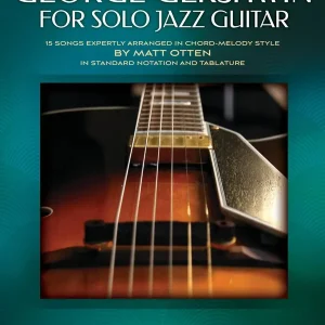 Hal Leonard George Gershwin for Solo Jazz Guitar - Otten - Book/Audio Online Solde