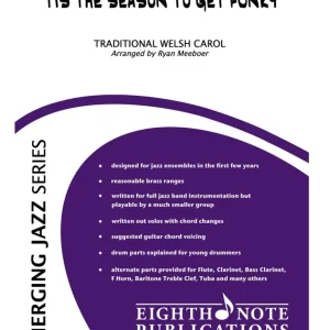 Eighth Note Publications ‘Tis the Season to Get Funky - Traditional/Meeboer - Jazz Ensemble - Gr. Easy Offre Du Jour