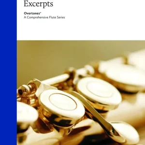 Frederick Harris Music Company Overtones A Comprehensive Flute Series - Orchestral Excerpts - Book Livraison Express