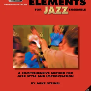 Satisfait Ou Remboursé Hal Leonard Essential Elements for Jazz Ensemble - Steinel - Conductor - Book/Media Online