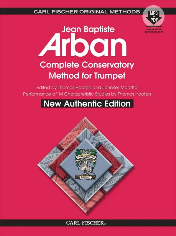 Remise Carl Fischer Complete Conservatory Method for Trumpet New Authentic Edition - Arban/Marotta/Hooten - Trumpet - Book/Media Onine
