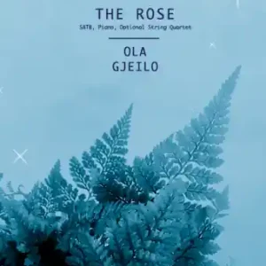 Walton The Rose - Rossetti/Gjeilo - SATB Haute Qualité