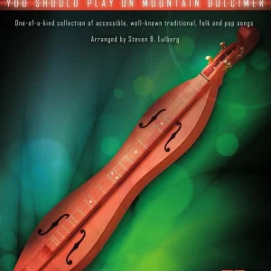 Hal Leonard First 50 Songs You Should Play on Mountain Dulcimer - Eulberg - Mountain Dulcimer - Book Meilleur Prix