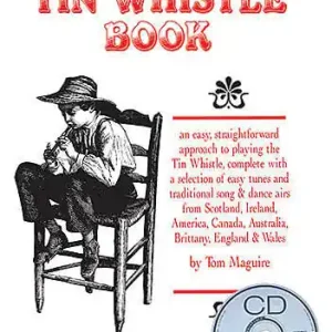 Prix Promo Ossian Publicatons The Tin Whistle Book - Maguire - Tin Whistle - Book/CD