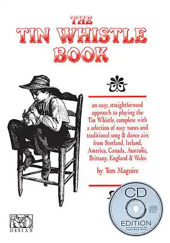 Prix Promo Ossian Publicatons The Tin Whistle Book - Maguire - Tin Whistle - Book/CD