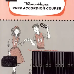 Super Prix Alfred Publishing Palmer-Hughes Prep Accordion Course, Book 3B - Palmer/Hughes - Accordion - Book