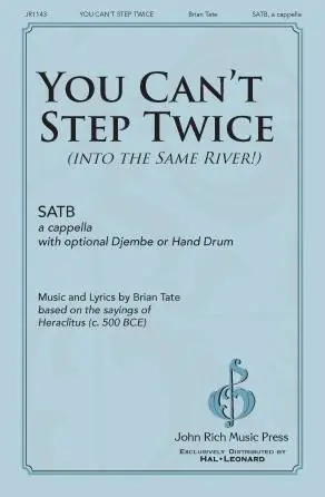 Commande En Gros Pavane Publishing You Can‘t Step Twice - Tate - Choral Octavo - SATB A Cappella