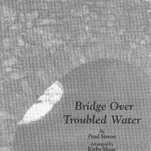 Shawnee Press Inc Bridge Over Troubled Water Commander Maintenant