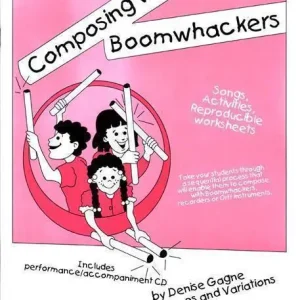 Themes & Variations Composing with Boomwhackers - Gagne - Book/CD Affaire À Saisir