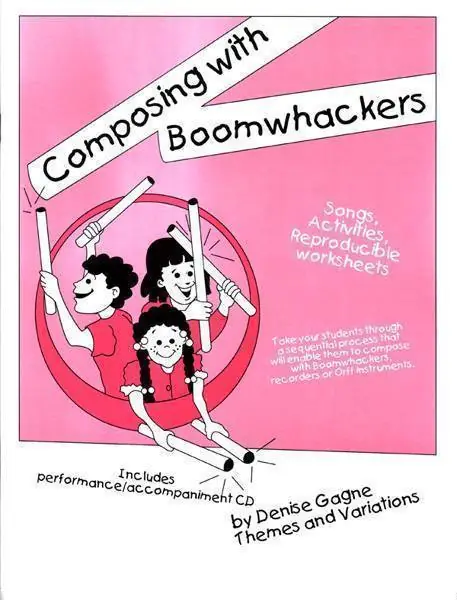 Themes & Variations Composing with Boomwhackers - Gagne - Book/CD Affaire À Saisir