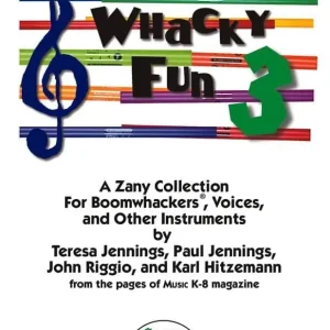 Plank Road Publishing Whacky Fun 3 - Jennings/Riggio/Hitzemann - Teacher‘s Book/Repro Kit/CD - Boomwhackers Acheter Direct