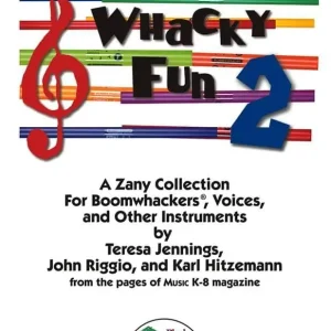 Plank Road Publishing Whacky Fun 2 - Jennings/Riggio/Hitzemann - Teacher‘s Book/Repro Kit/CD - Boomwhackers Petit Prix