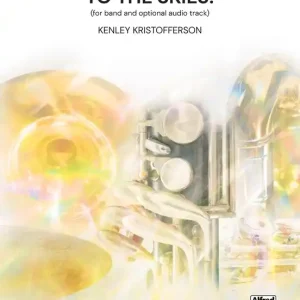 Pas Cher MakeMusic Publications To the Skies! - Kristofferson - Concert Band - Gr. 1