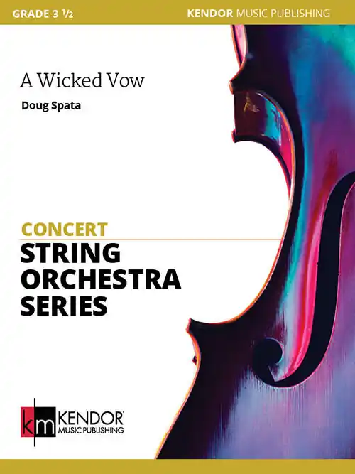 Vente Flash Kendor Music Inc. A Wicked Vow - Spata - String Orchestra - Gr. 3.5