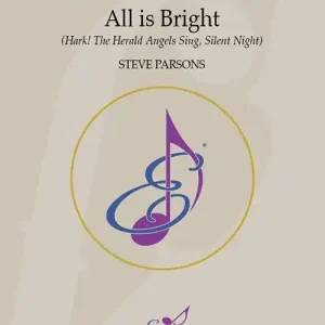 Quantité Limitée Excelcia Music Publishing All is Bright - Parsons - String Orchestra - Gr. 3.5