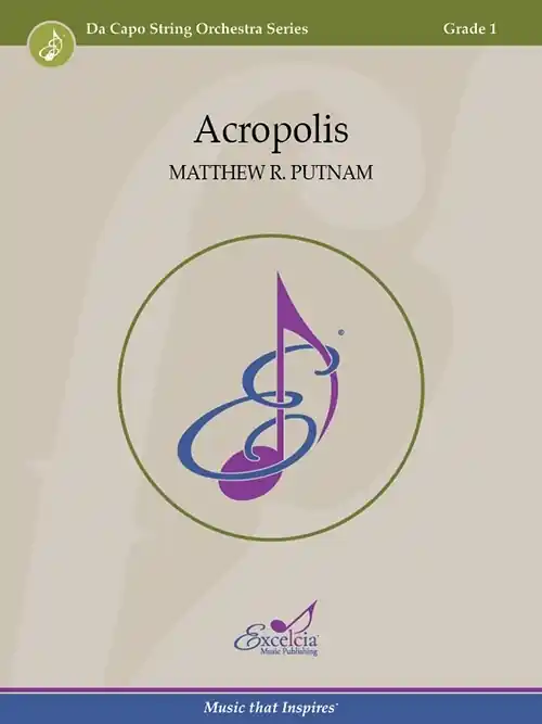 Excelcia Music Publishing Acropolis - Putnam - String Orchestra - Gr. 1 Prix Choc