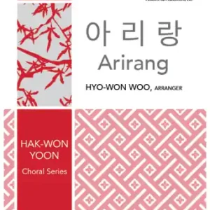 Réduction Walton Arirang - Korean/Woo - SATB