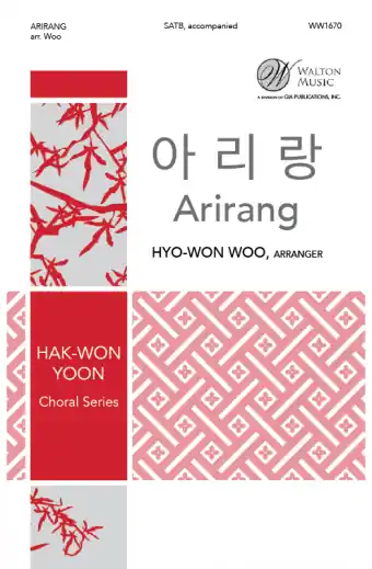 Réduction Walton Arirang - Korean/Woo - SATB
