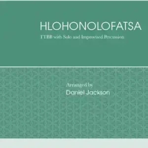Promotion Saisonnière Walton Hlohonolofatsa - South African/Jackson - TTBB