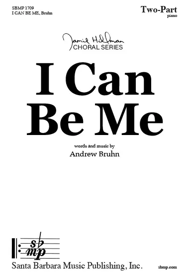 Santa Barbara Music I Can Be Me - Bruhn - 2pt Super Prix