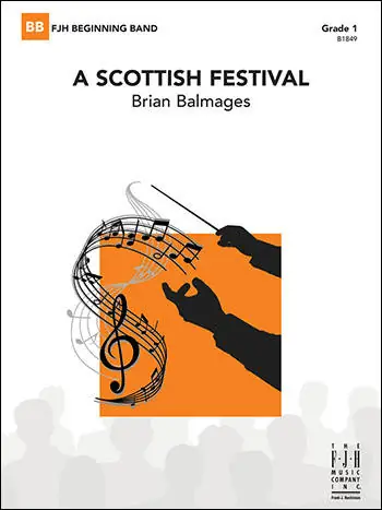 FJH Music Company A Scottish Festival - Balmages - Concert Band - Gr. 1 Offre Exclusive