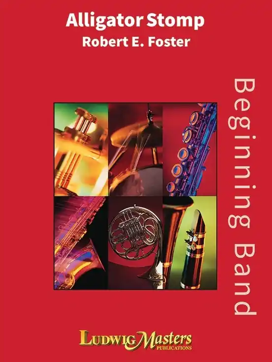 LudwigMasters Publications Alligator Stomp - Foster - Concert Band - Gr. 1 Remise