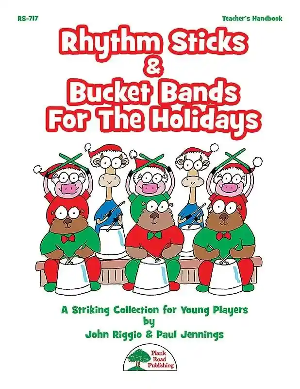 Plank Road Publishing Rhythm Sticks & Bucket Bands For The Holidays - Riggio/Jennings - Kit with CD Nouvel Arrivage