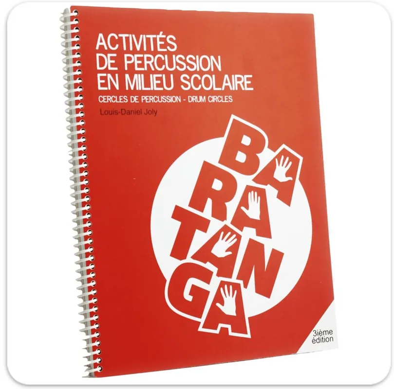 Vente Flash Baratanga Manuel d‘activites de percussion en milieu Baratanga - Joly - Book (French Only)