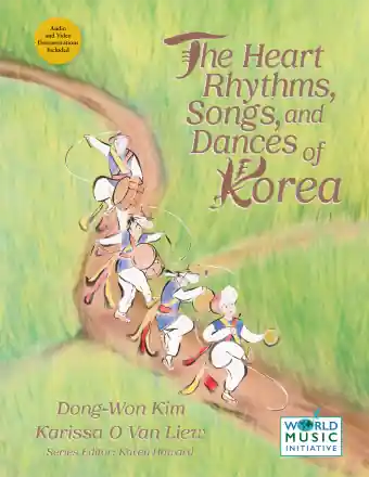 Meilleure Vente GIA Publications The Heart Rhythms, Songs, and Dances of Korea - Kim/Liew - Book