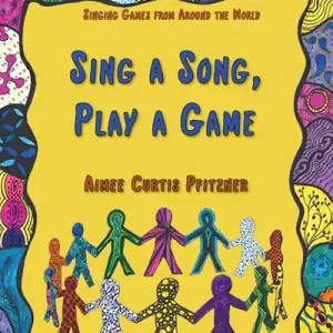 Super Prix Beatin‘ Path Publications Sing a Song, Play a Game - Pfitzner - Orff Classroom - Book