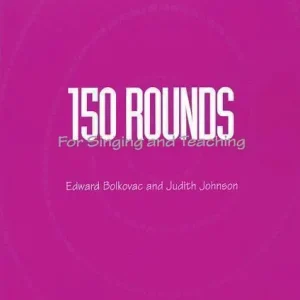 Haute Qualité Boosey & Hawkes 150 Rounds for Singing and Teaching