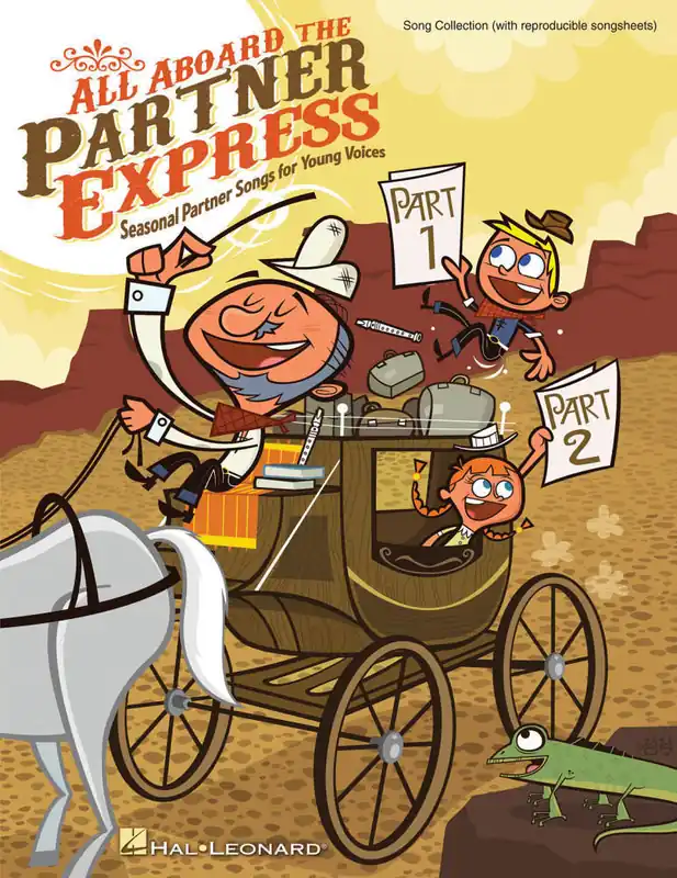 Hal Leonard All Aboard the Partner Express (Collection) - Shaw /Billingsley /Miller /Crocker /Anderson /Jacobson /Huff - Song Collection Jusqu'à Épuisement Des Stocks