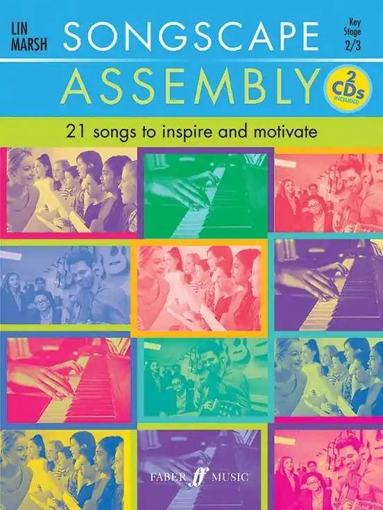 Expédié Aujourd'hui Faber Music Songscape Assembly 21 Songs to Inspire and Motivate - Marsh - Book/CDs