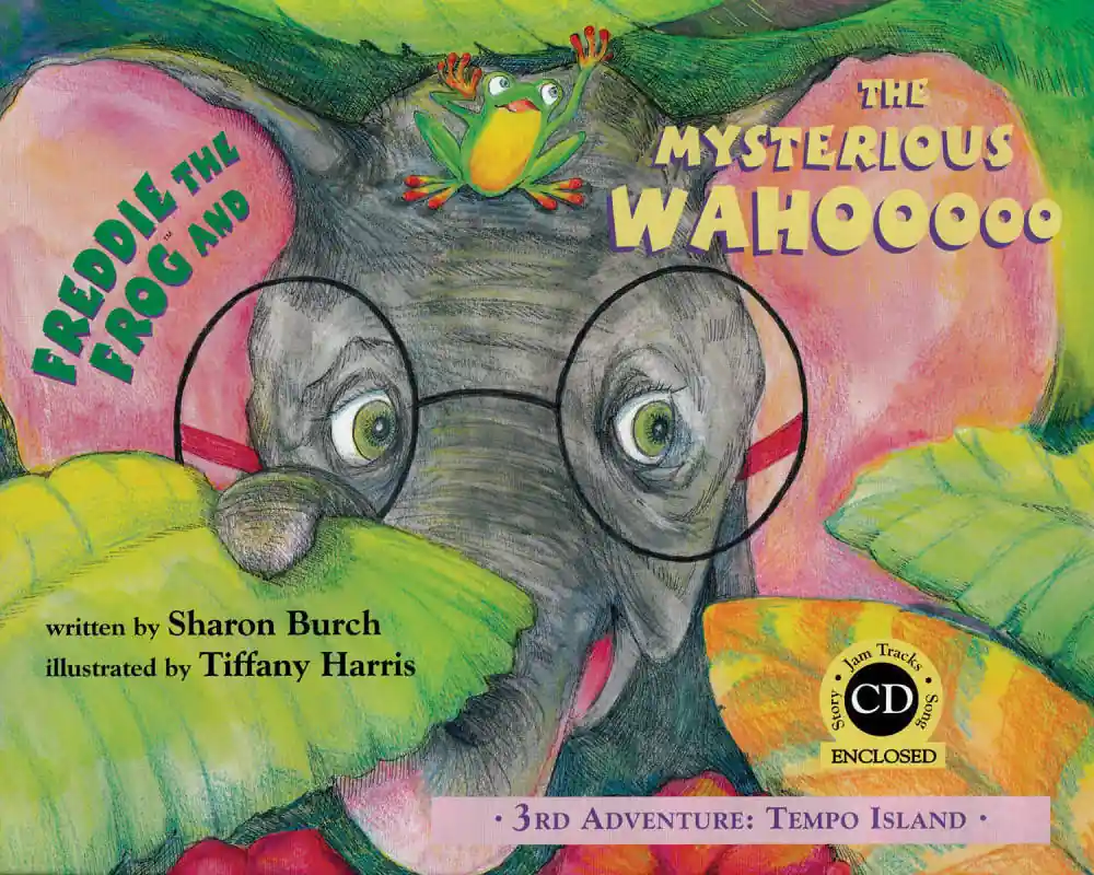 Hal Leonard Freddie the Frog and the Mysterious Wahooooo - Harris/Burch - Book/CD Must-Have