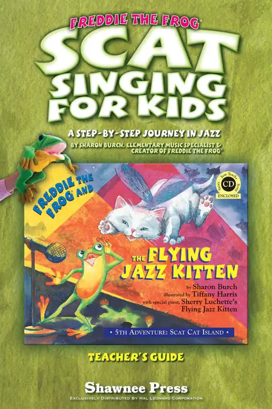 Petit Prix Hal Leonard Freddie The Frog Scat Singing For Kids - Harris/Burch - Teacher Guide - Book
