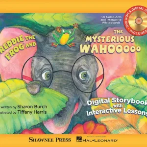 Shawnee Press Freddie The Frog And The Mysterious Wahooooo (Digital Edition) - Teachers Book/DVD-ROM Remise