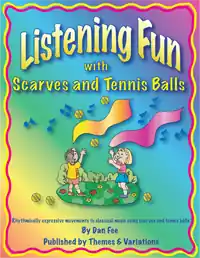 Offre Du Jour Themes & Variations Listening Fun With Scarves And Tennis Balls - Fee - Book/CD‘s/DVD