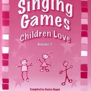 Offre Du Jour Themes & Variations Singing Games Children Love Volume 1 - Gagne - Book/CD