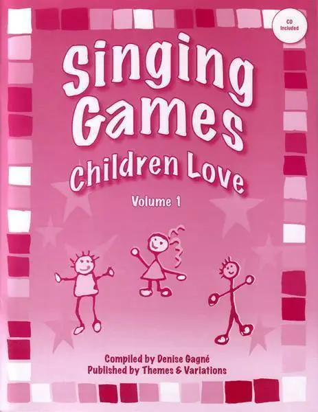 Offre Du Jour Themes & Variations Singing Games Children Love Volume 1 - Gagne - Book/CD
