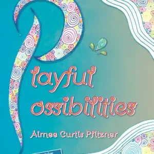 Satisfait Ou Remboursé Beatin‘ Path Publications Playful Possibilities - Pfitzner - Book/Materials Online