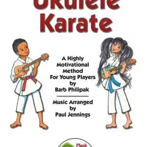 Plank Road Publishing Ukulele Karate - Philipak/Jennings - Classroom Ukulele - Teacher‘s Handbook/2 CDs Offre Spéciale