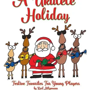 Plank Road Publishing A Ukulele Holiday - Hitzemann - Classroom Ukulele - Kit/CD Offre Du Jour