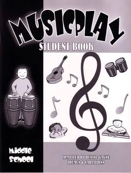 Remise Themes & Variations Musicplay for Middle School - Gagne - Student Book